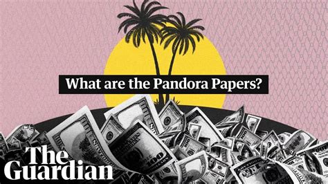 El Desafío de la Información: Un Análisis del Caso Pandora Papers y su Impacto en las Relaciones Internacionales